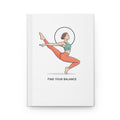 Find Your Balance Journal | Yoga Pose Hardcover Notebook