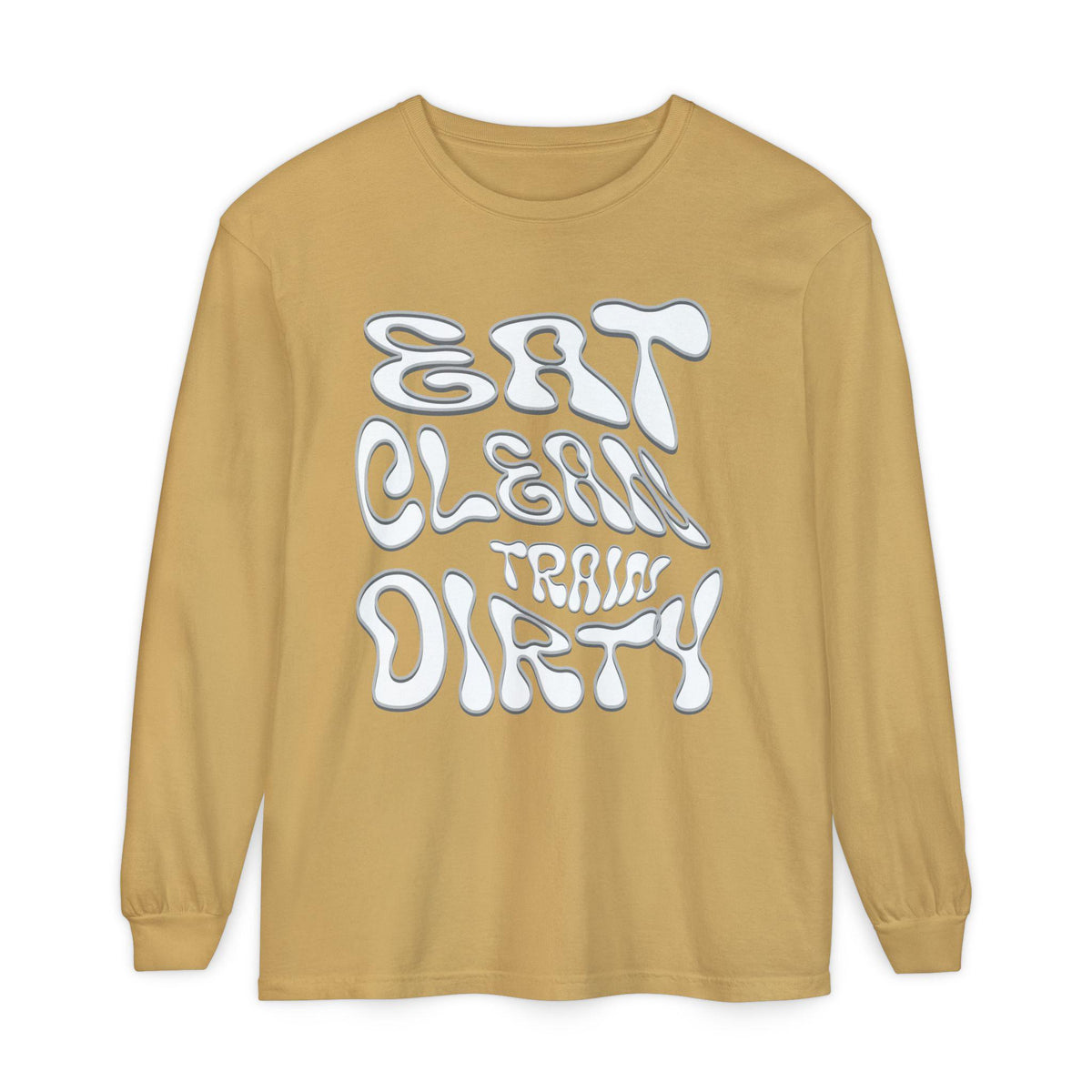 Eat Clean Train Dirty Sweat Shirt | Fitness Workout Gym Tee