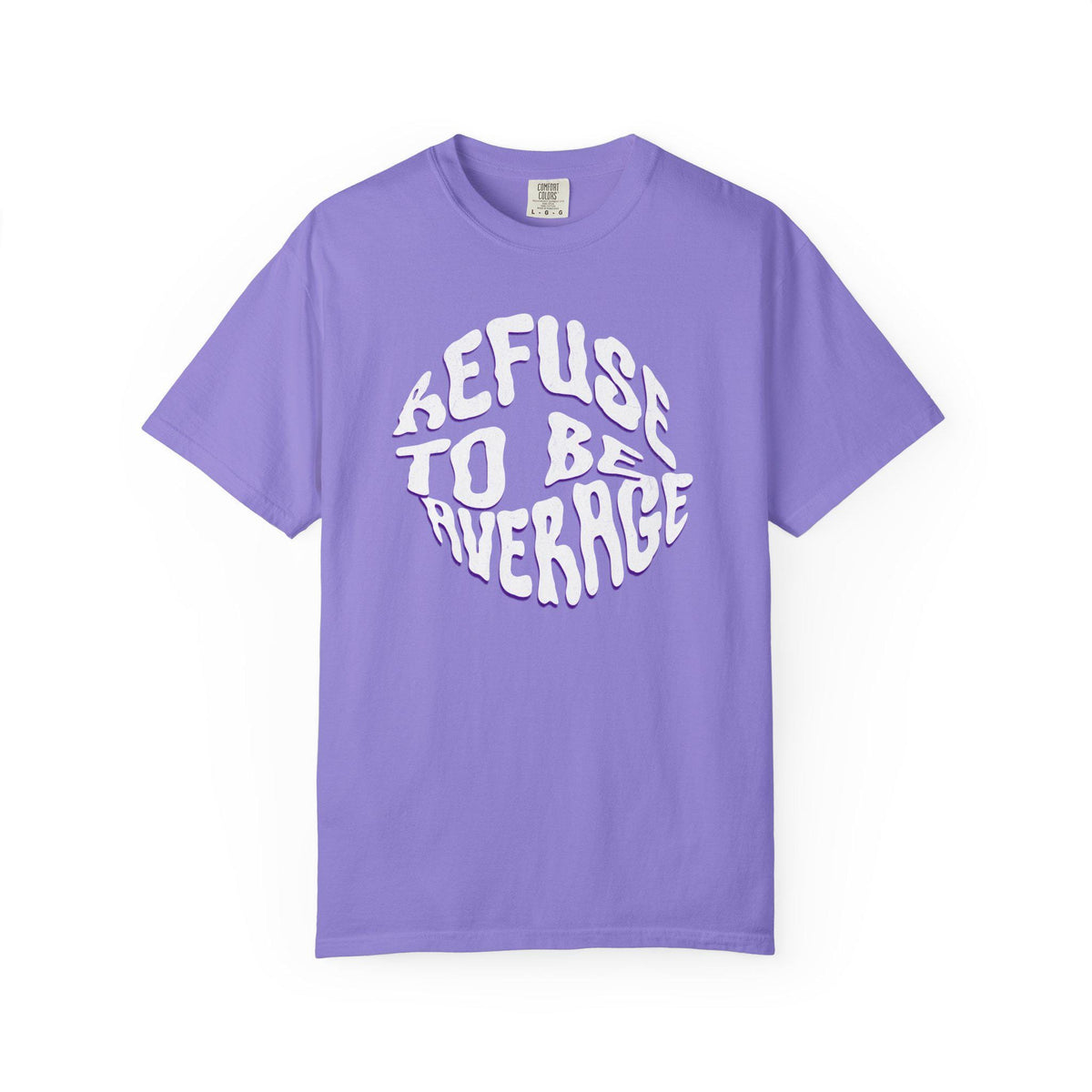 Refuse To Be Average T-shirt | Distorted Text Graphic Tee