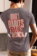 Small Habits Big Results T-Shirt | Motivational Typography Tee