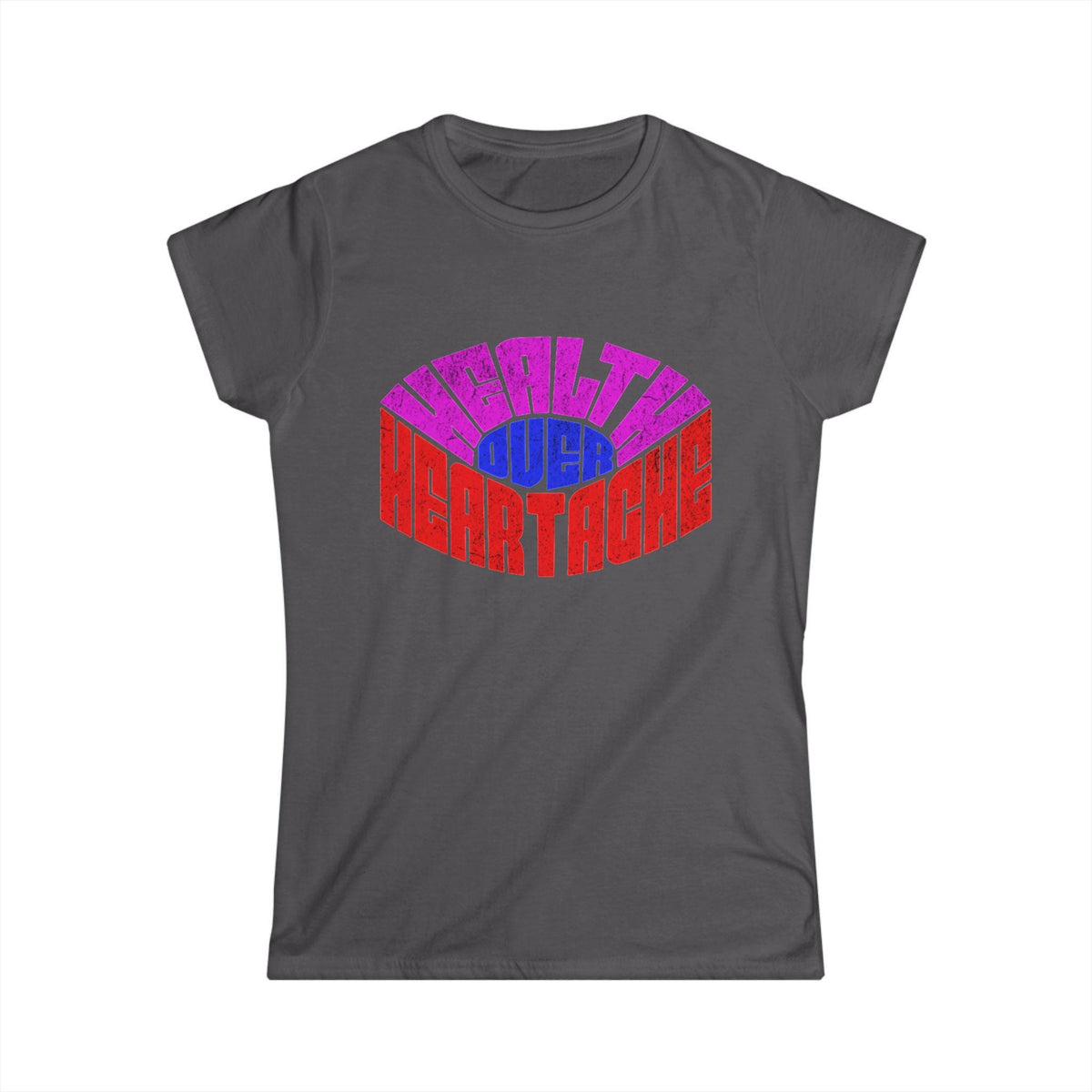 Healthy Over Heartache Tee | Retro Typography, Self Care Message