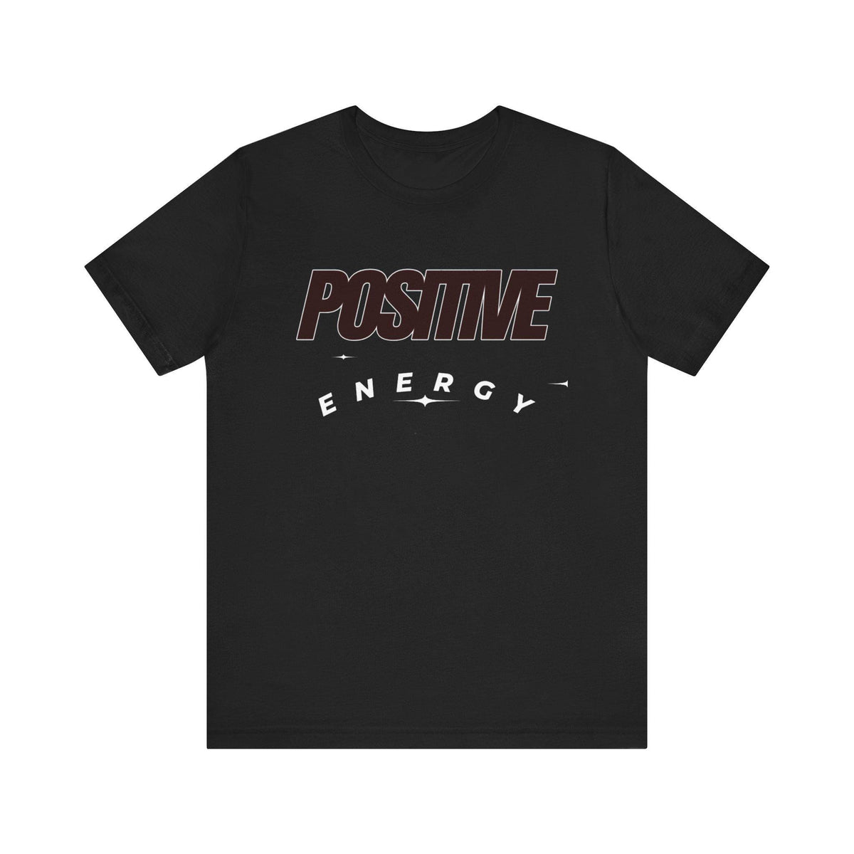 Positive Tee | Bold Text Graphic T-Shirt