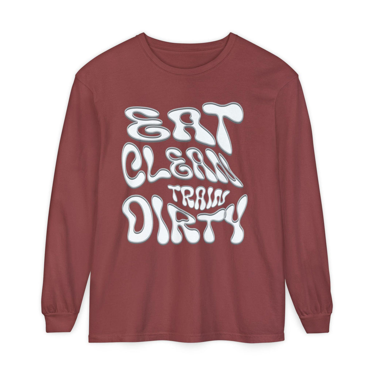 Eat Clean Train Dirty Sweat Shirt | Fitness Workout Gym Tee