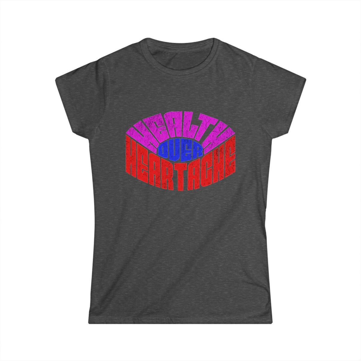 Healthy Over Heartache Tee | Retro Typography, Self Care Message