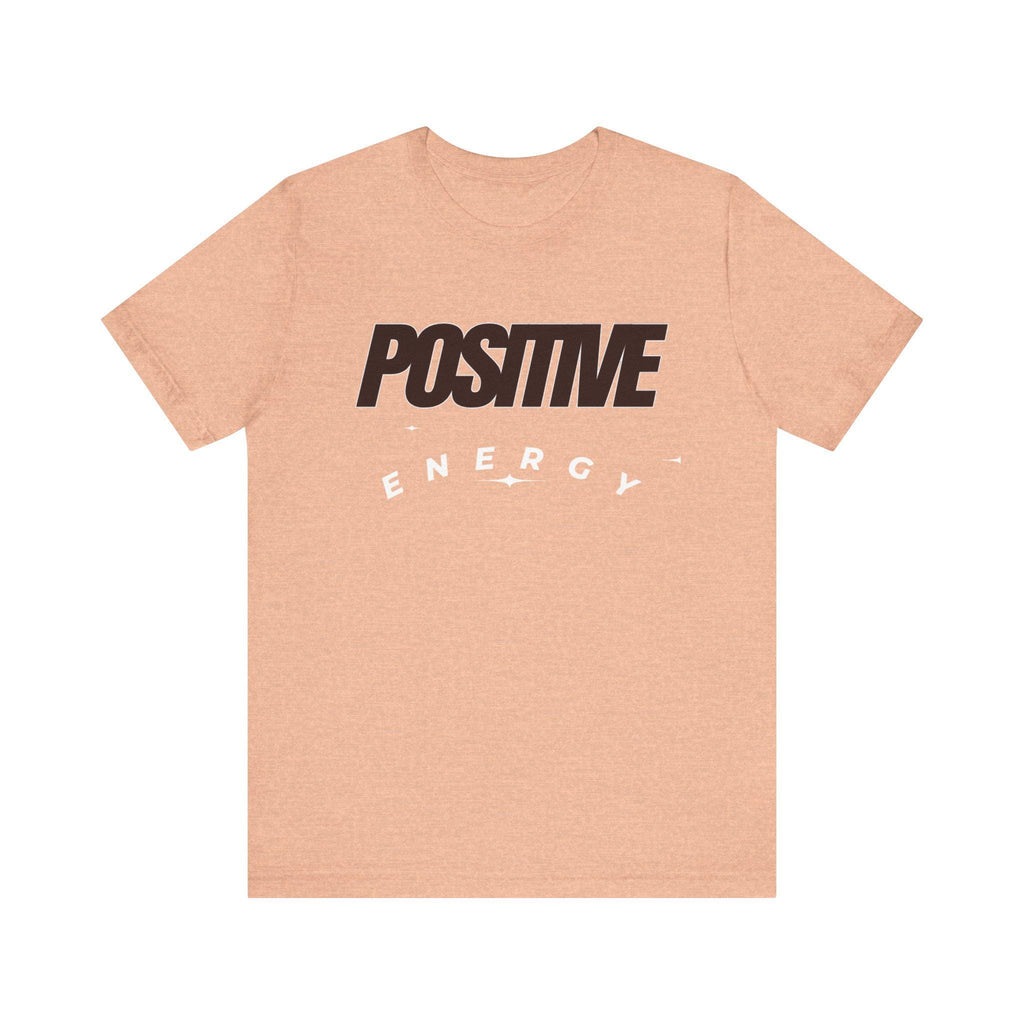 Positive Tee | Bold Text Graphic T-Shirt