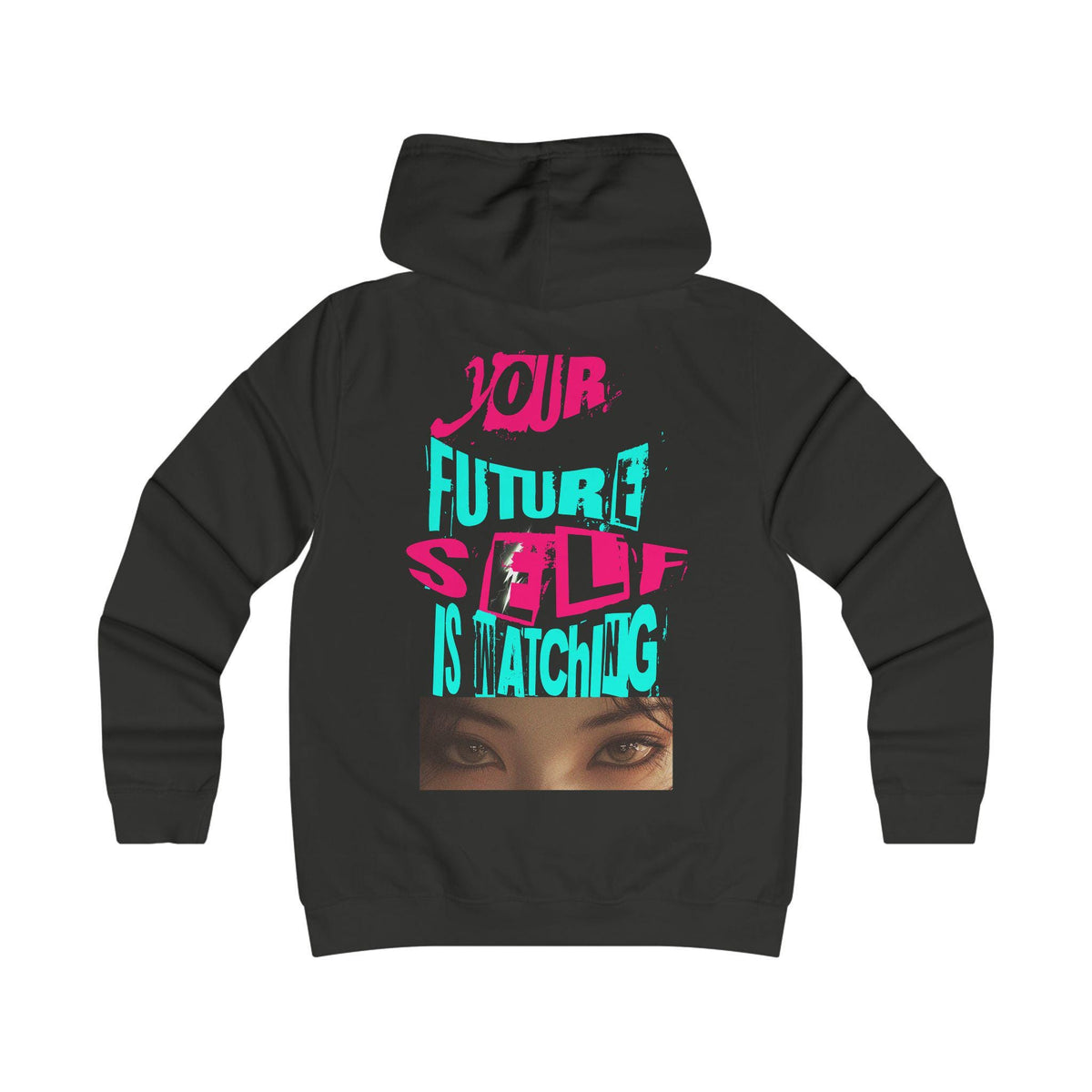 Your Future Self Is Watching Hoodie | Neon Typography, Eyes Graphic