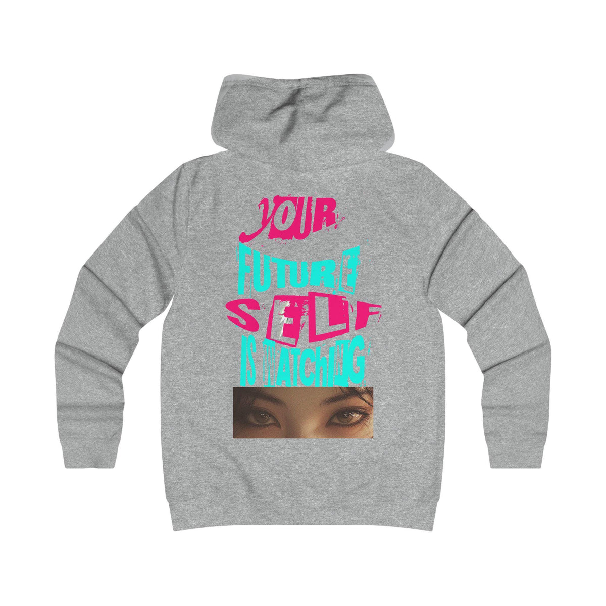 Your Future Self Is Watching Hoodie | Neon Typography, Eyes Graphic